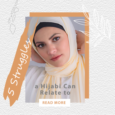 5 Struggles of Hijabi Women