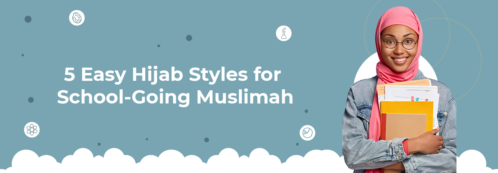 5 Easy Hijab Styles for School-Going Muslimah